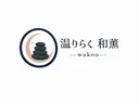 【奈良】温りらく 和薫‐wakou‐のプロフィール画像