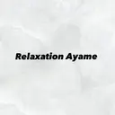 Relaxation Ayameのプロフィール画像