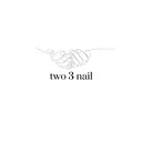 two 3 nailのプロフィール画像