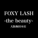 FOXY LASH 大阪梅田本店のプロフィール画像