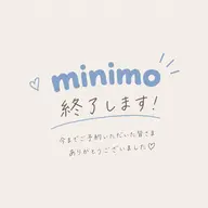 【ミニモ終了いたします🍀】ホットペッパーにお得なクーポンご用意しております°・*:.。.☆