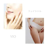 VIOワックス脱毛＋フェイシャルワックス脱毛