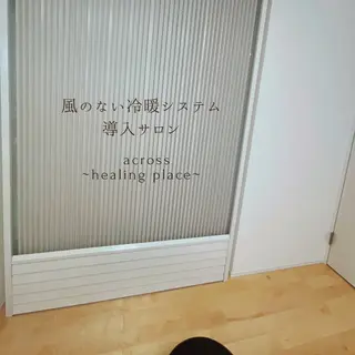 across所属・across 〜癒し処〜のエステ・リラクイメージ