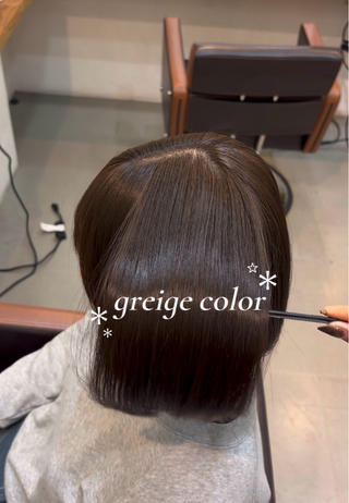 グレージュカラー
暗すぎない透明感あるグレージュがとっても人気です 