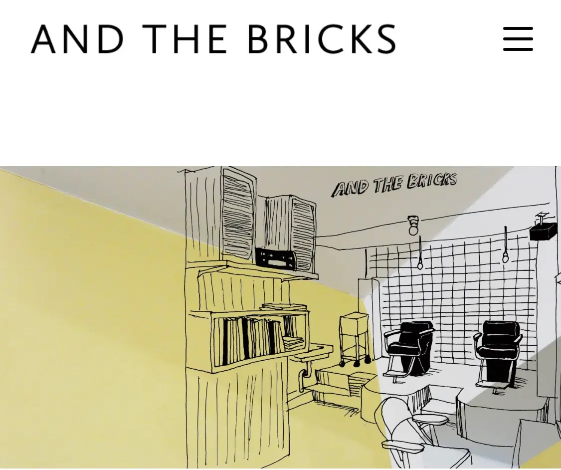 AND THE BRICKSの内観・外観1