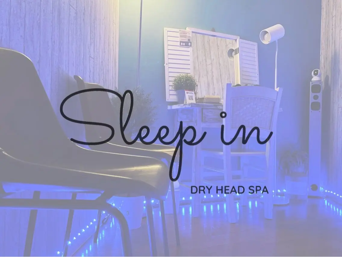 Sleep in 龍福のエステ・リラクイメージ