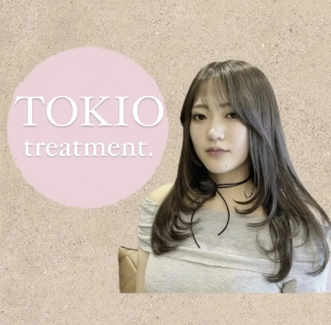 小顔似合わせカット+カラー+TOKIO4stepトリートメントの写真