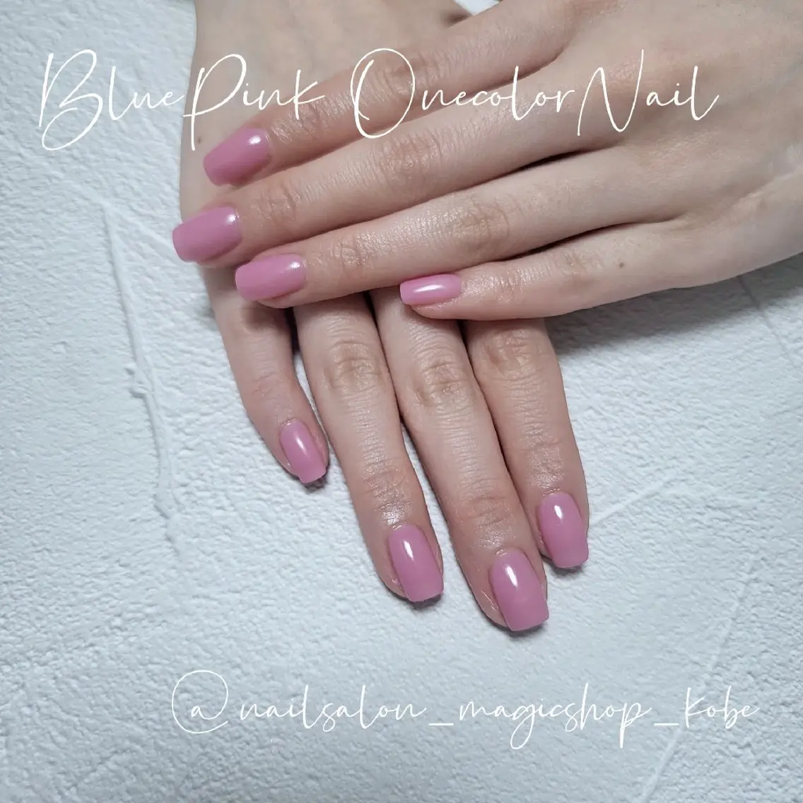 ネイル ブルー ジェルネイル ワンカラーネイル ピンク ソフトジェル ハンドネイル Nailsalon MagicShopのネイルデザイン