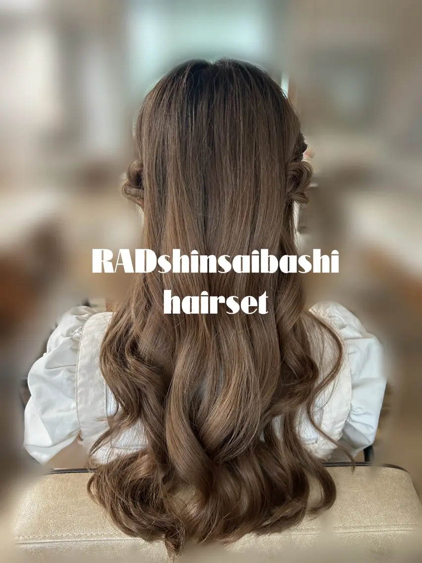 ヘアアレンジ ヘアセット RAD心斎橋 Rico₊˚⊹のマツエク・マツパデザイン