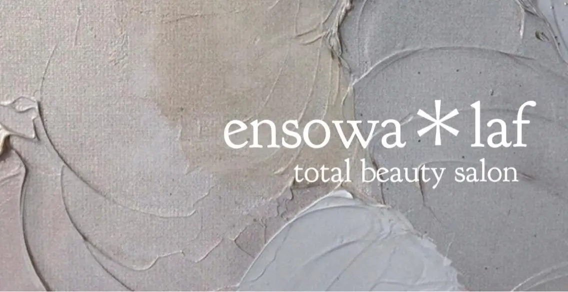 ネイル ensowa✱laf NAILのネイルデザイン