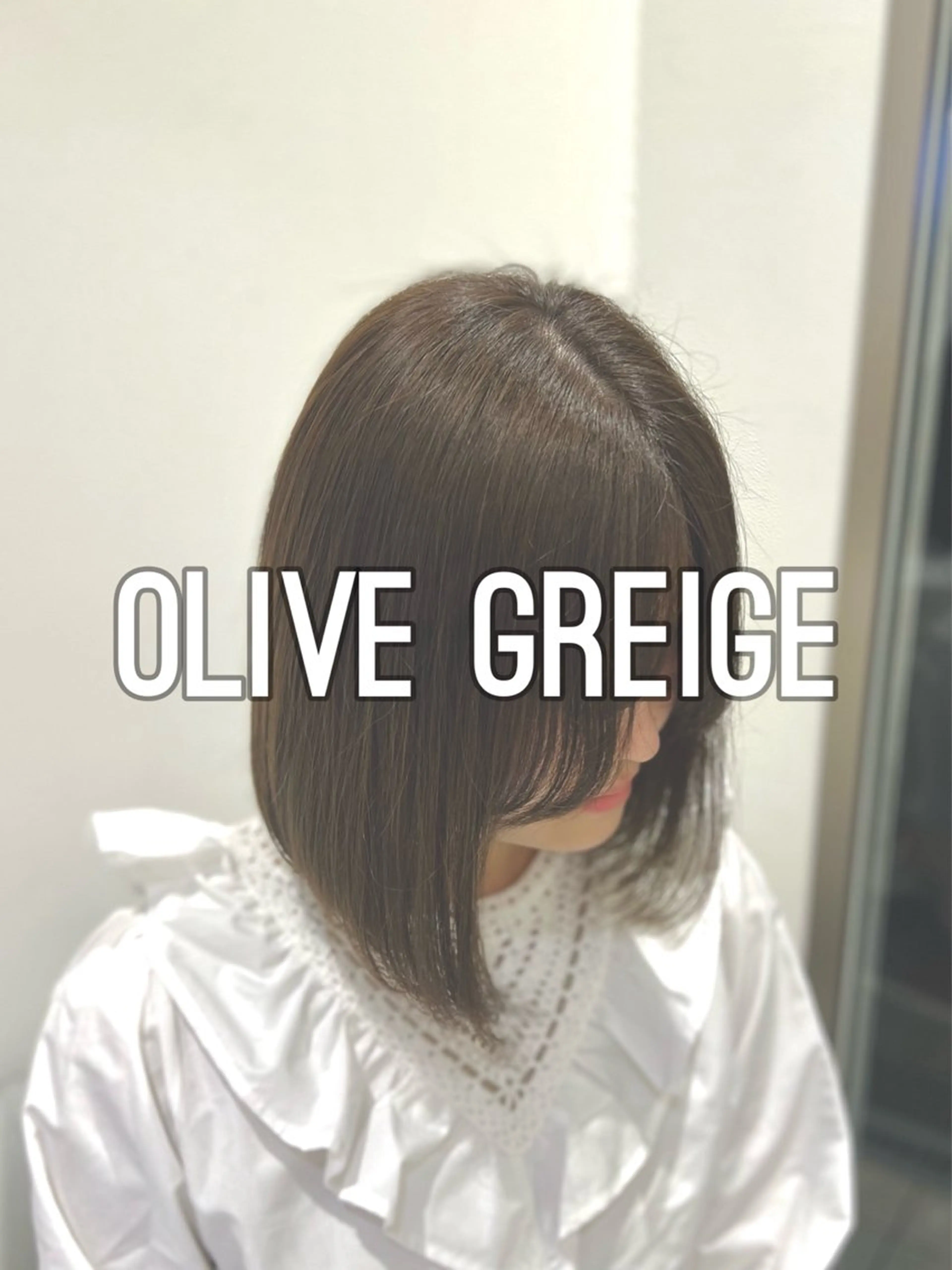 ミディアム カラー ベージュカラー 透明感カラー グレージュ オリーブベージュ オリーブグレージュ Yuka/Aujua ソムリエ/髪質改善のヘアスタイル