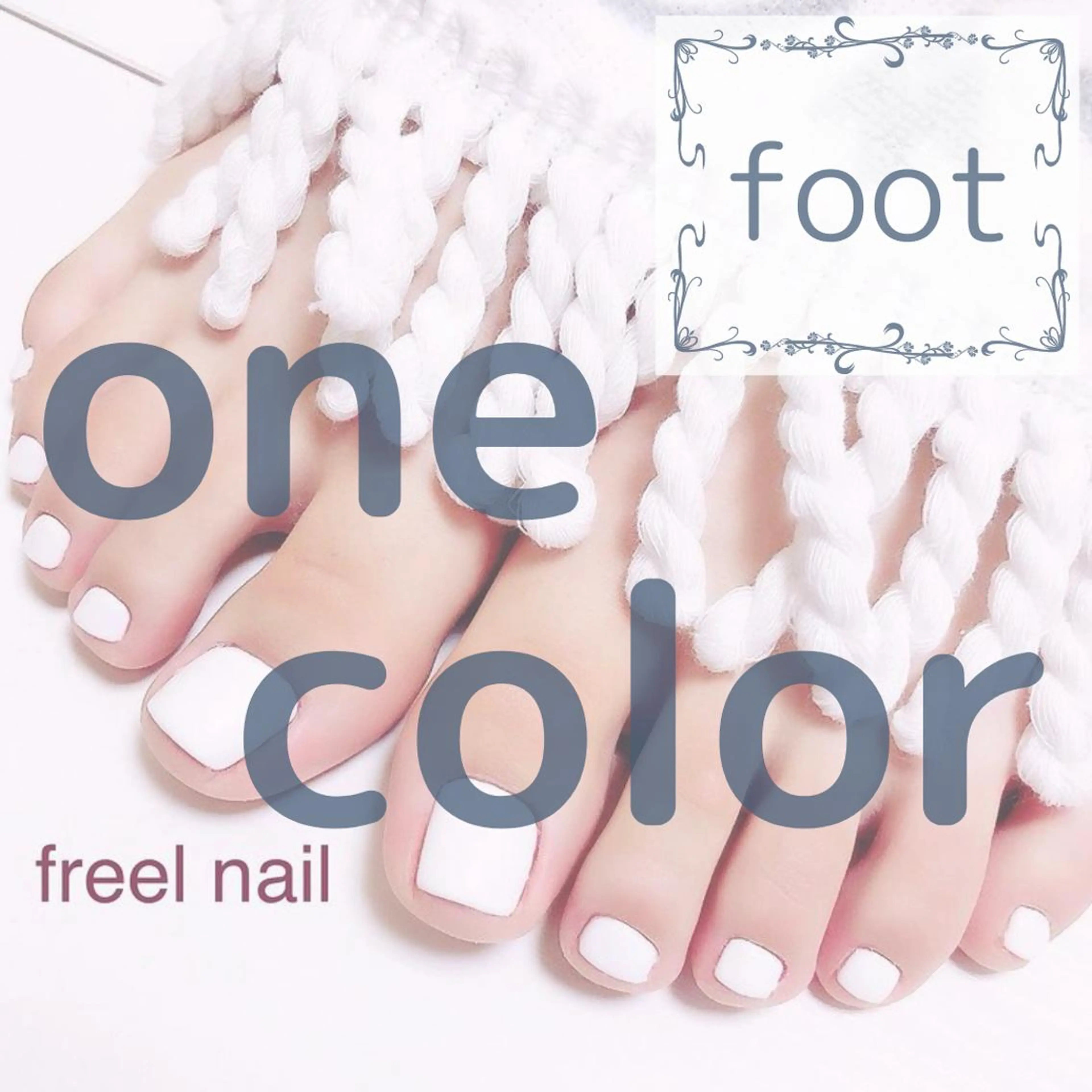 ネイル フットネイル freel Beautyのネイルデザイン