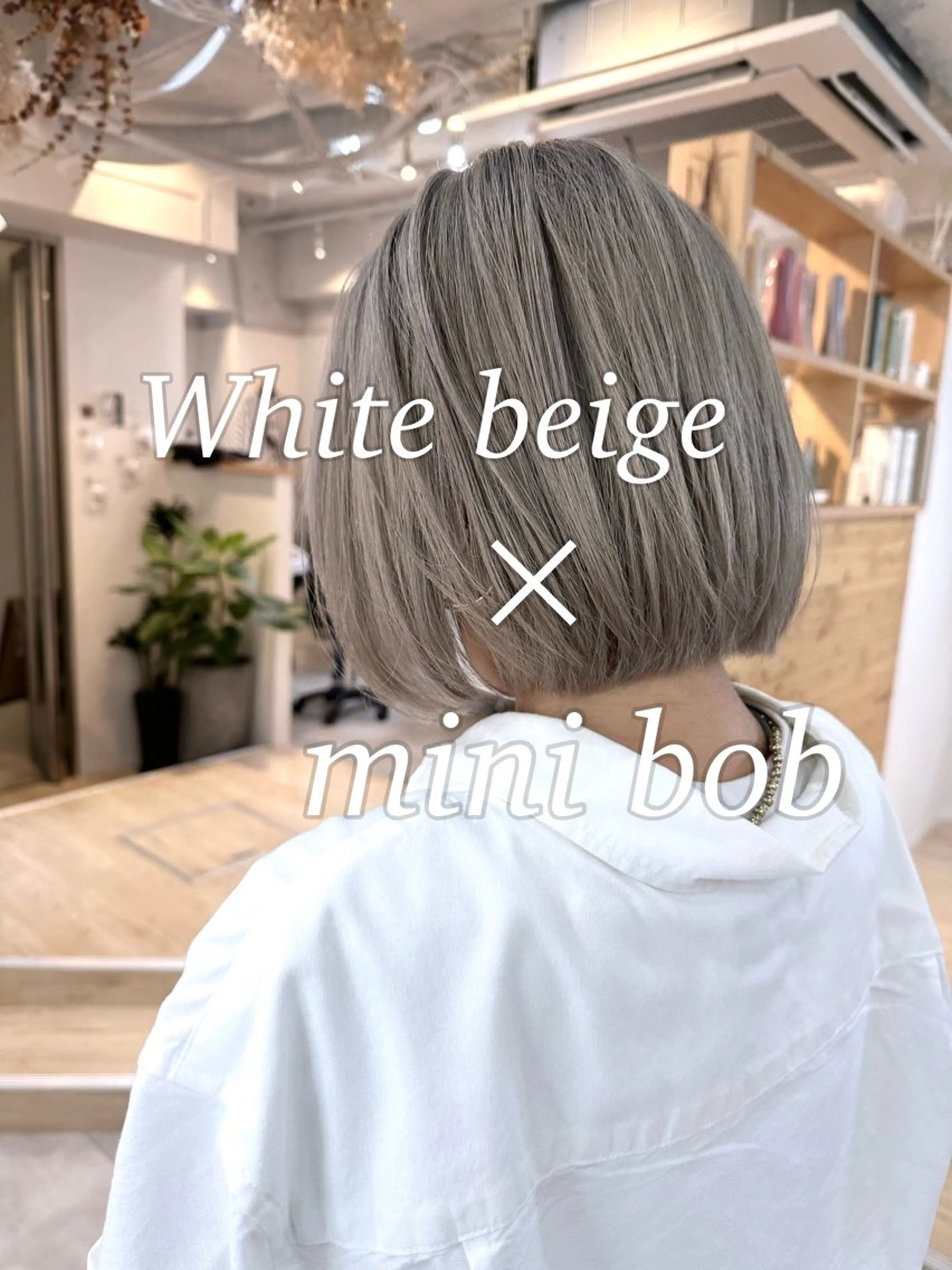 ショート カラー ベージュカラー ブリーチ ホワイトベージュ ボブ ショートヘア カット ヘアカラー トリートメント 木下大地 HAIR  Oneのヘアスタイル