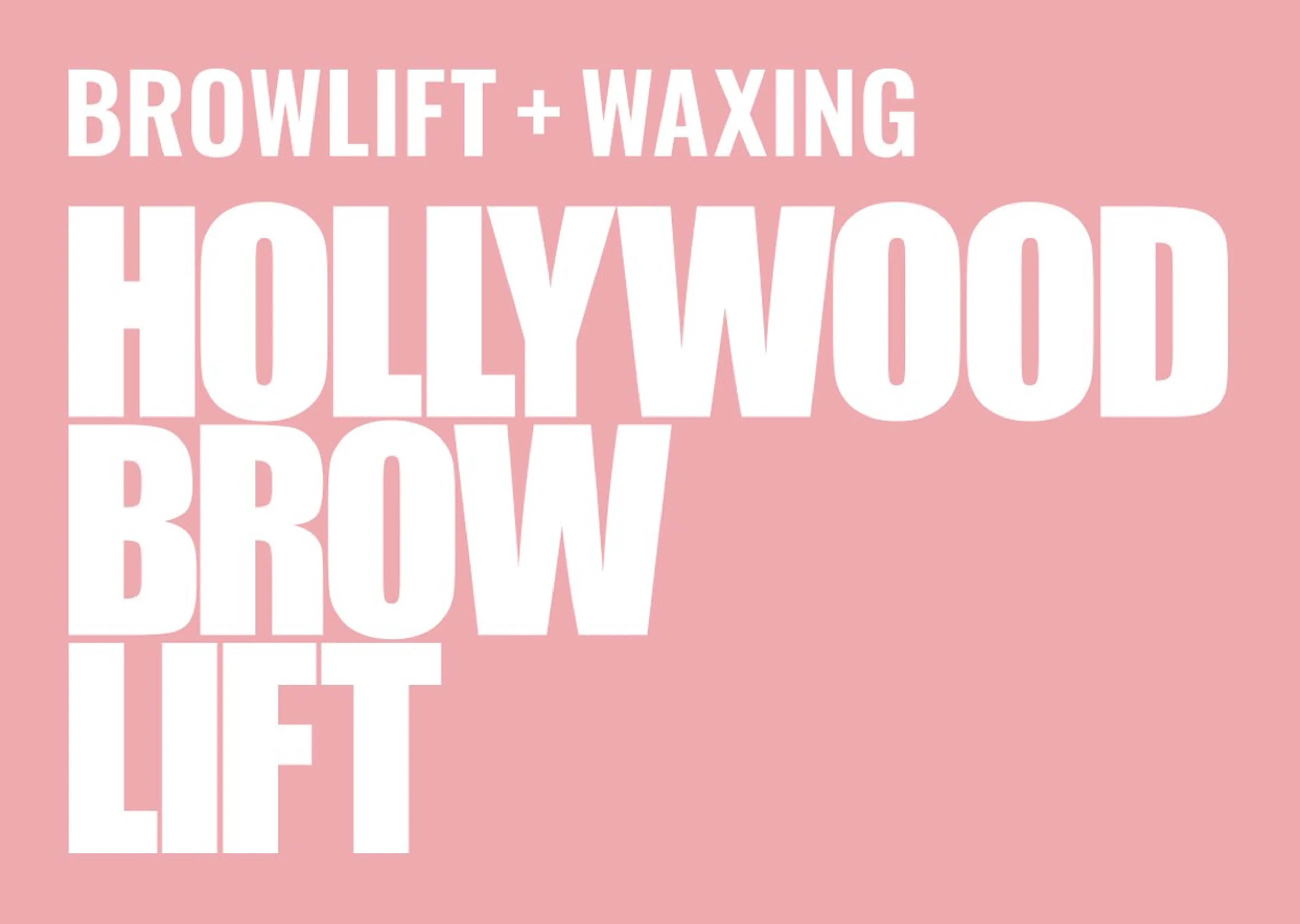 HOLLYWOOD BROW LIFT+WAX明日から眉メイクが楽に!! 人気アイブロウ《ハリウッドブロウリフト》の写真