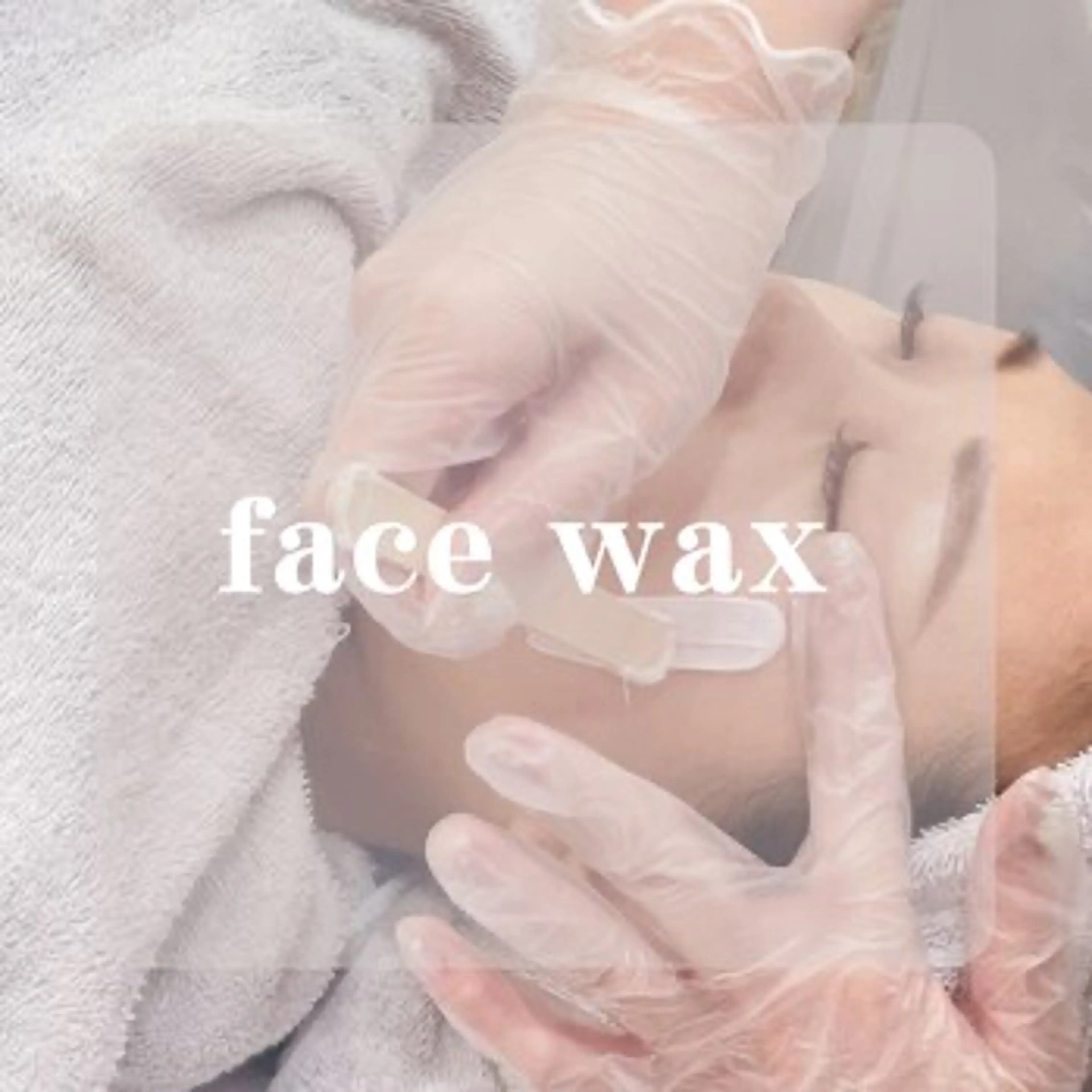 【フェイシャルwax脱毛（ジェルパック付き）】￥11000→¥7000の写真