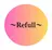 Refull （リフル）のプロフィール画像