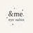 eye salon &me.🎀