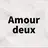 Amour deux