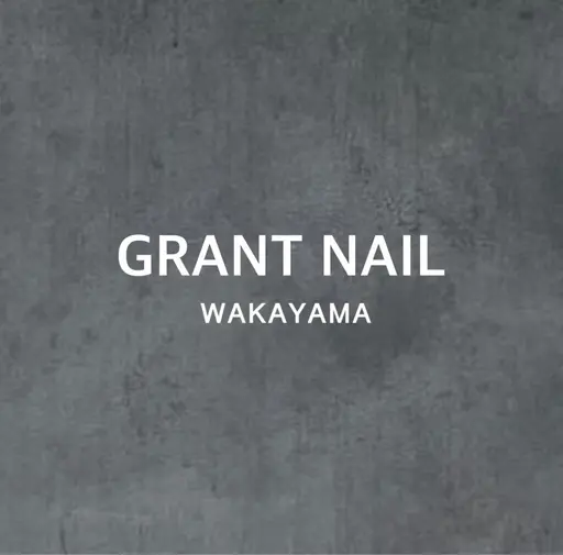 GRANT NAIL和歌山店