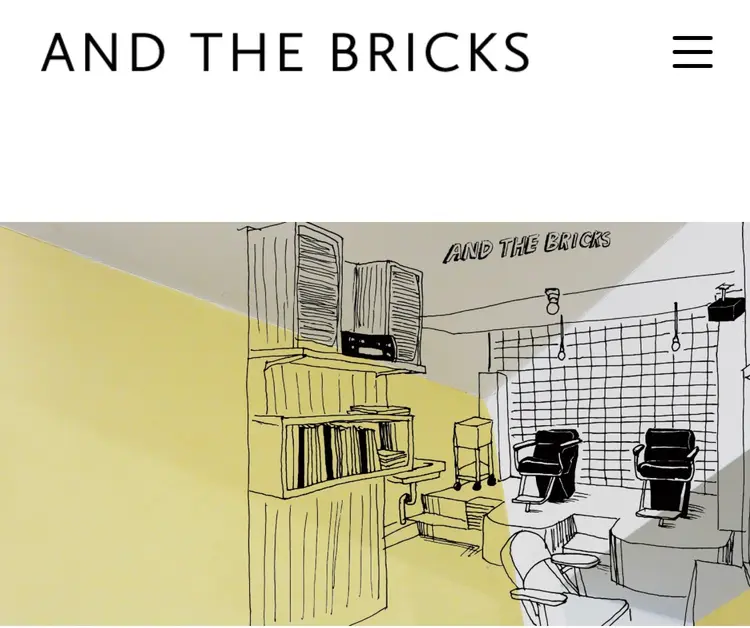 AND THE BRICKSの内観・外観1