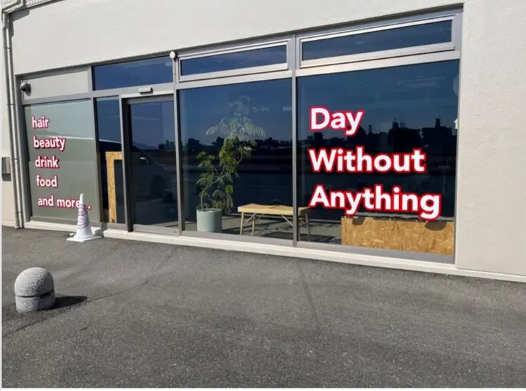 Day Without Anythingの内観・外観1