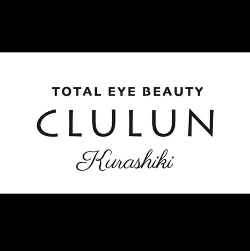 CLULUN倉敷店 kawate🌵の掲載