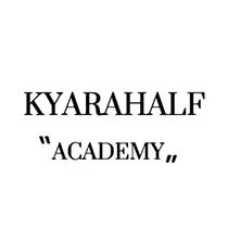 KYARA HALF 【アカデミー】のプロフィール画像