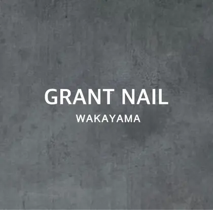 GRANT NAIL和歌山店